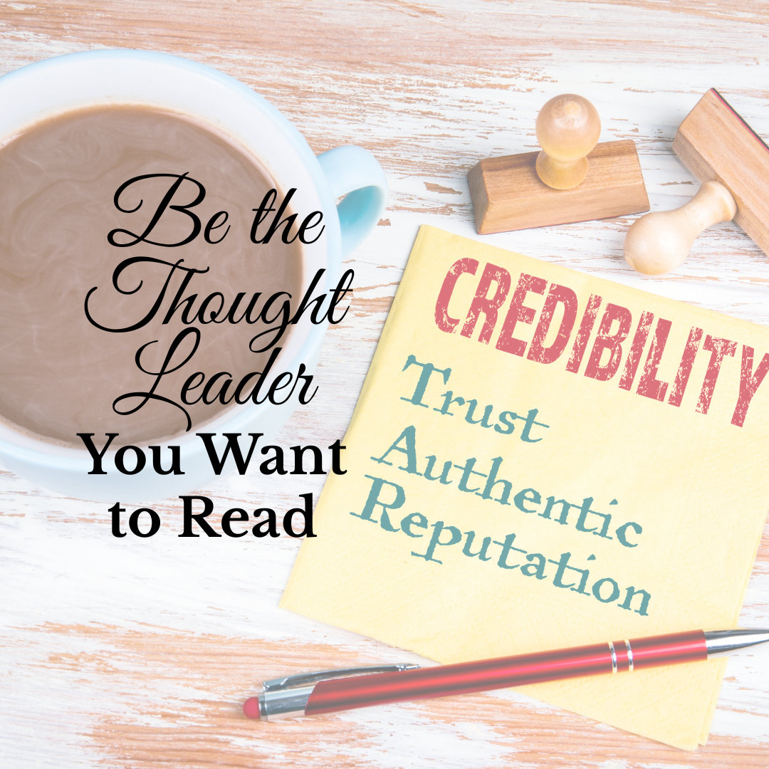Be the thought leader you want to read_ Blog visual